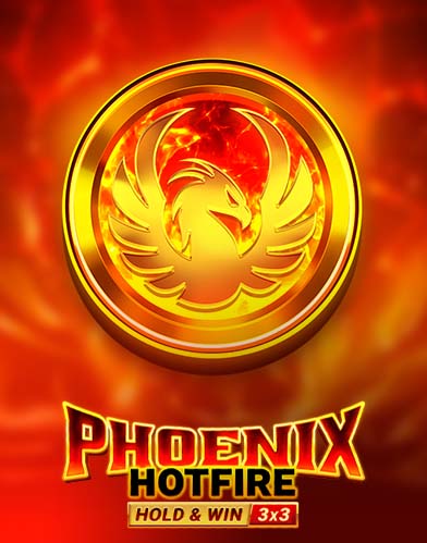 Phoenix Hotfire Hold & Win